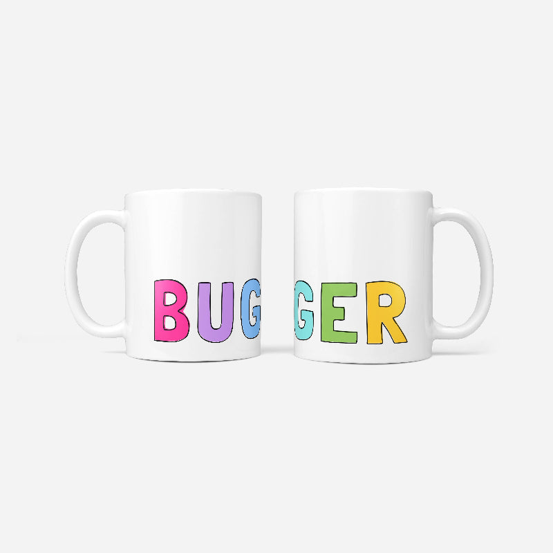 Bugger Ceramic Mug