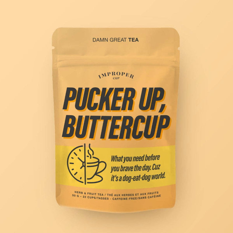 Pucker Up, Buttercup! Bag of Tea