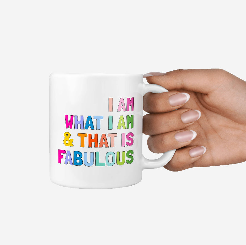 I Am Fabulous Ceramic Mug