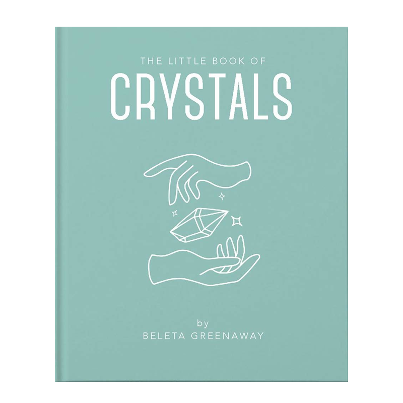 The little book of crystals by Beleta Greenway